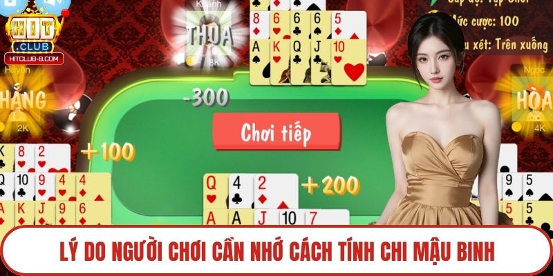 Lý do người chơi cần nhớ cách tính chi mậu binh